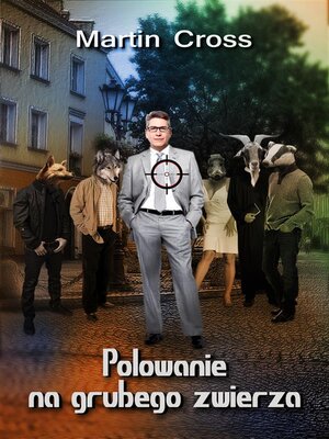 cover image of Polowanie na grubego zwierza
